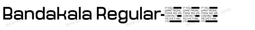 Bandakala Regular字体转换